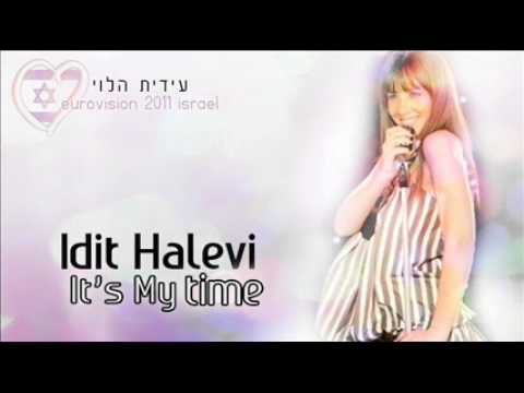 Idit Halevi - It's my time | עידית הלוי
