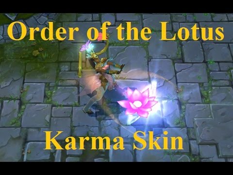 Order of the Lotus Karma Skin Spotlight - Early Karma OotL Skin Preivew