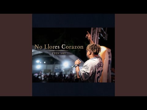 No Llores Corazon