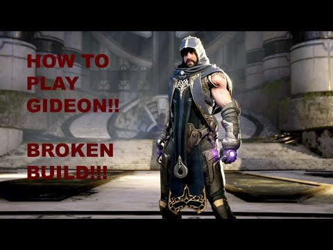 How to Gideon/ Best Broken Build V42