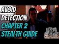 Avoid Detection - Detective Aldermon Stealth Section Guide | Life Is Strange Double Exposure