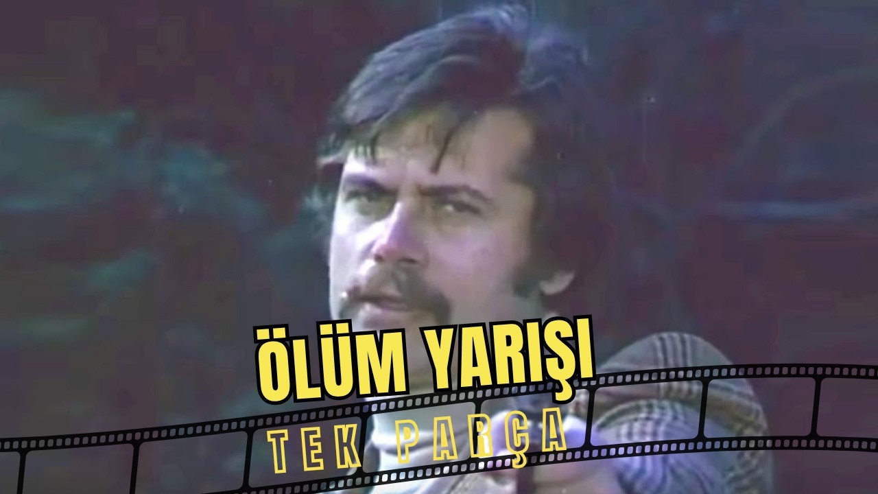 Ölüm Yarışı | Eski Türk Filmi