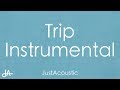 Trip - Ella Mai (Acoustic Instrumental)