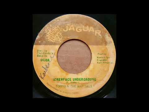 TOOTS & THE MAYTALS - SCREWFACE UNDERGROUND