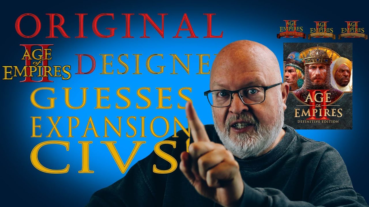 ORIGINAL Age of Empires 2 Designer guesses expansion Civs!