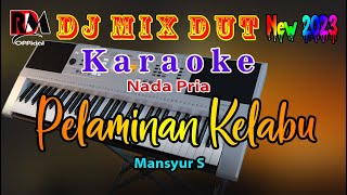 Download lagu Pelaminan Kelabu - Mansyur S || Karaoke [Nada Pria] Dj Mix Dut Orgen Tunggal Terbaru 2023 mp3