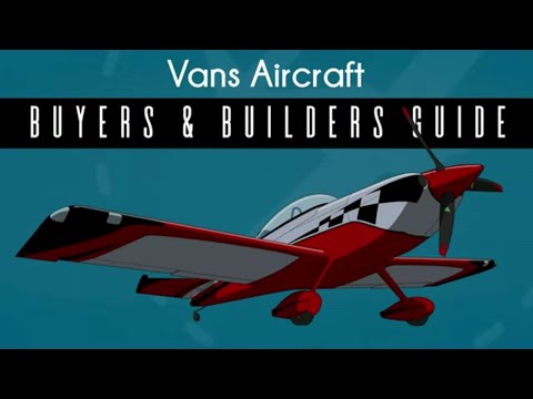 Van's Aircraft - Buyers and Builders Guide