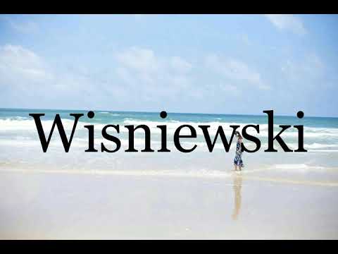 How To Pronounce Wisniewski🌈🌈🌈🌈🌈🌈Pronunciation Of Wisniewski