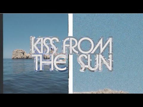 Kiss From The Sun (Official Video) - Joe Hertz