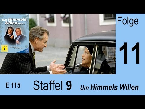 Um Himmels Willen - Duell der Giganten - S09 F11 |115