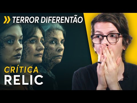 RELIC (Relíquia) - Crítica sem spoilers + FINAL EXPLICADO do filme | Sessão Comentada