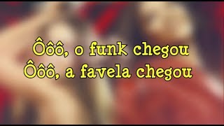 Ludmilla e Anitta - Favela Chegou - Letra (Letra/Lyric)