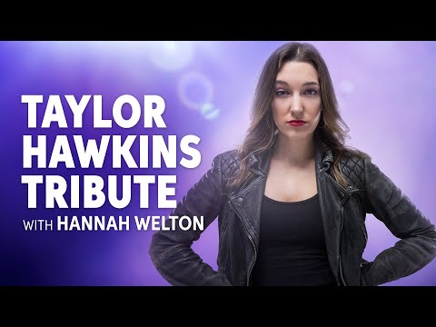Hannah Welton's Tribute to Taylor Hawkins | "The Pretender" by Foo Fighters