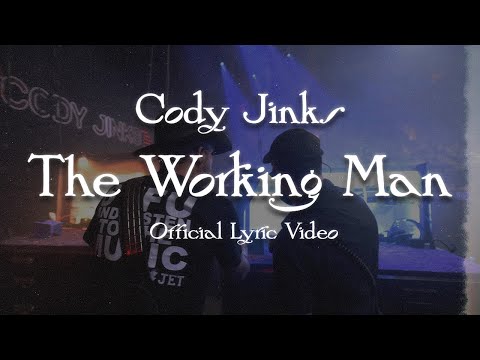 Cody Jinks - The Working Man (Official Lyric Video)