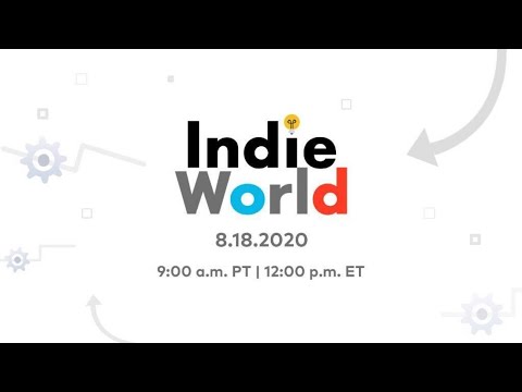 Indie World Showcase 8.18.2020 - Nintendo Switch - Livestream