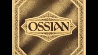 Ossian - Spootaskerry/The Willow Kishie/Simon's Wort