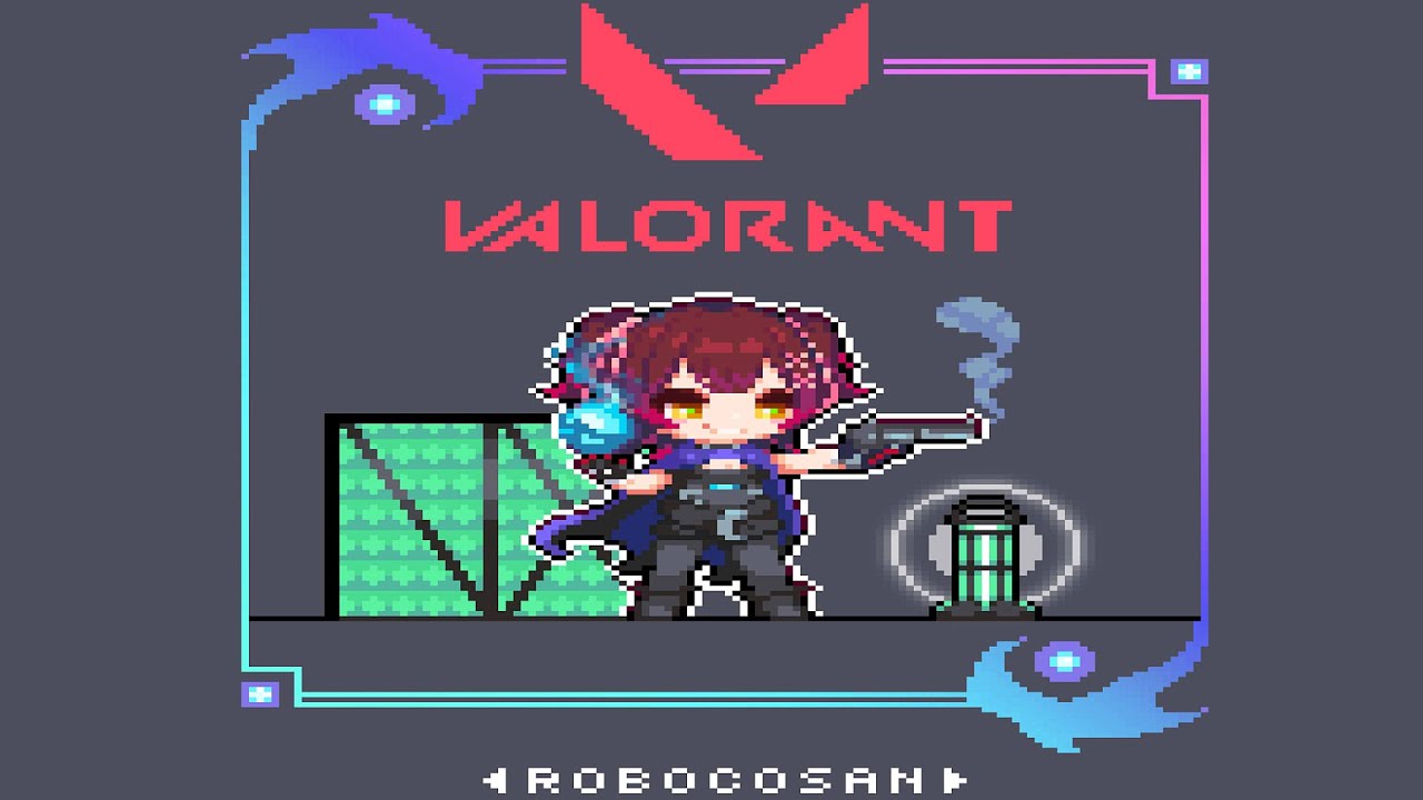【valorant】アレがもらえてうれしいので少し練習✨【ロボ子さん /ホロライブ】