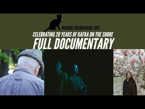 Kafka on the Shore: A Documentary | Full Movie | Haruki Murakami Art