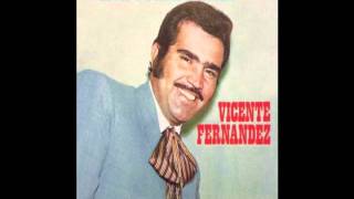antes que tu - vicente fernandez