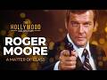 Roger Moore: A Matter Of Class | The Hollywood Collection