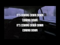 Coming Down-Halsey (lyrics)