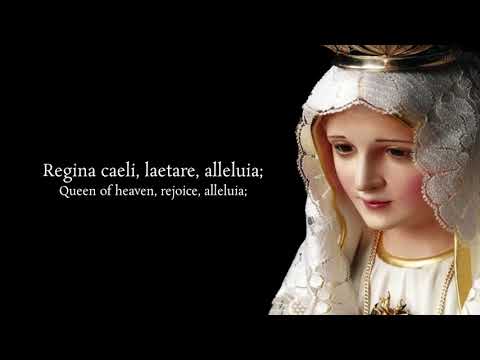 Regina Caeli - Marian Antiphon for Eastertide, Gregorian Chant with lyrics