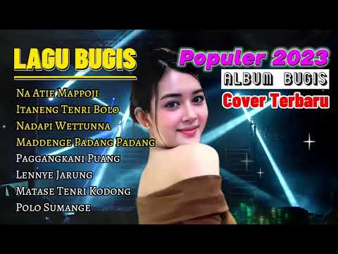 Nonstop Lagu Bugis Top Hits |  Na Atie Mappoji - Album Nonstop Lagu Lagu Bugis Viral