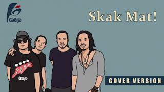 Download lagu BIP - Skak Mat! mp3 Download lagu BIP - Skak Mat! mp3