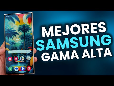 Mejores Gama Alta De Samsung 2024