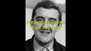 Bernard Cribbins - Right Said Fred (with lyrics)