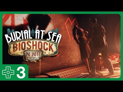 Expect the Worst | Burial at Sea #3 (BioShock Infinite #36)