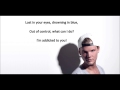 Avicii Ft Audra Mae Addicted To You Lyrics