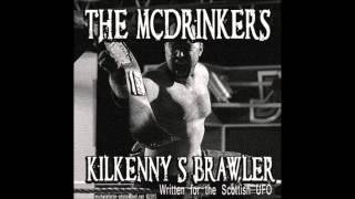 The McDrinkers - Kilkenny's Brawler