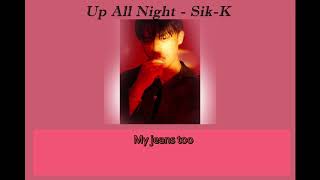 [THAISUB & KARAOKE]  Up All Night - Sik-K