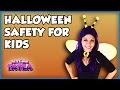 Halloween Safety For Kids Safety Tips For Children Parenting Safety Tips