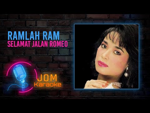 Ramlah Ram -  Selamat Jalan Romeo (Official Karaoke Video)