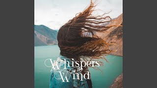 Whispers in the Wind