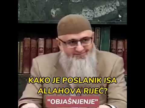 Kako je Poslanik Isa - Allahova riječ? -Objašnjenje (Dr.Safet Kuduzović)