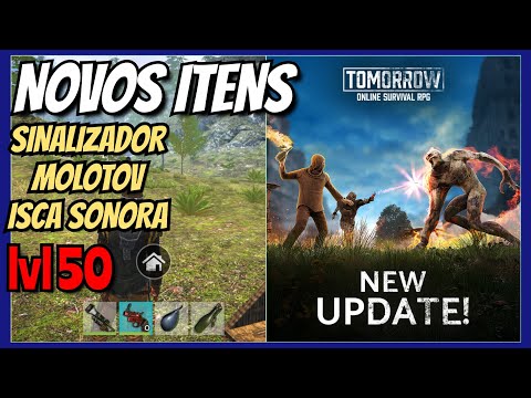 TOMORROW | NOVOS ITENS, NÍVEL 50, SINALIZADOR, ATUALIZAÇÃO e CORREÇÃO de BUGS, TESTANDO TUDO de NOVO