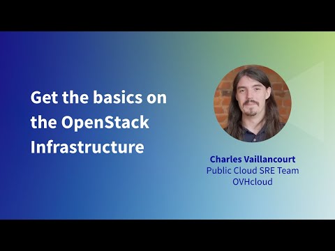 Get the basics on the OpenStack Infrastructure