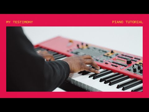 My Testimony | Official Piano Tutorial | Elevation Worship