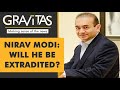 Gravitas: Will Nirav Modi be extradited to India?