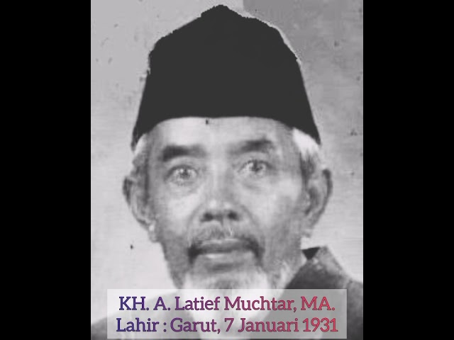 KH. Abdul Latief Muchtar Ulama Persatuan Islam