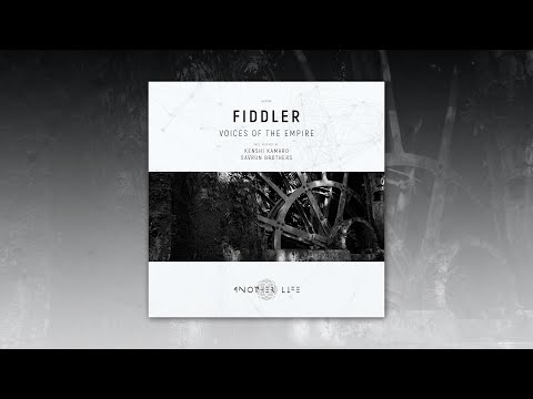 Fiddler - Voices Of The Empire (Savrun Brothers Remix) [Another Life Music]