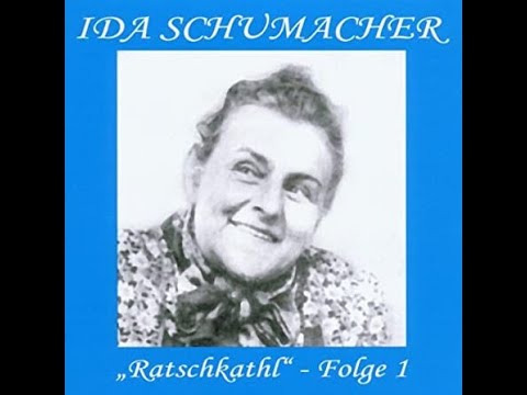 Ida Schumacher * "Ratschkathl" * Trambahnritzenreinigungsdame *