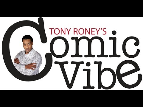 Tony Roney's Comic Vibe - Commercial