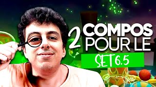 2 COMPOS POUR DÉBUTER LE SET 6.5  DE TFT