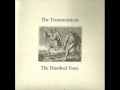 The Transmutations - The Bramble Briar 