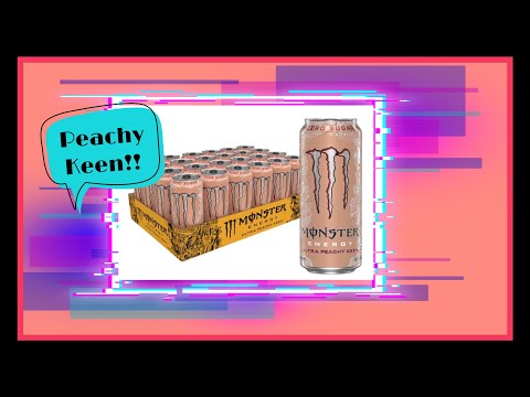 Monster Energy Peachy Keen Flavor…good or nah?