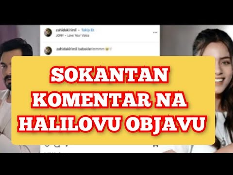 SOKANTAN KOMENTAR NA OBJAVU - HALILA IBRAHIMA CEYHANA ZA SILU TURKOGLU